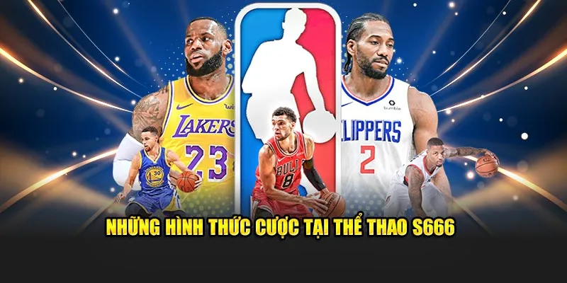 Những hình thức cược tại thể thao S666